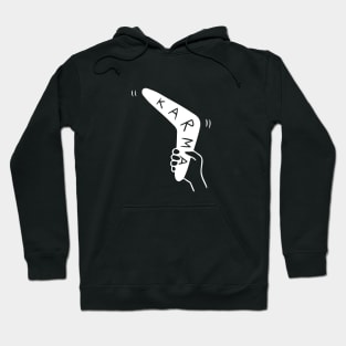 Karma Hoodie